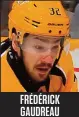  ??  ?? Frédérick Gaudreau Hockeyeur