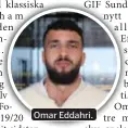  ??  ?? Omar Eddahri.