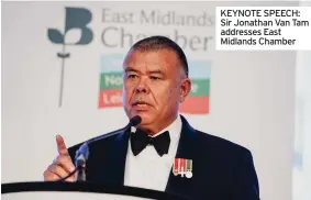  ?? ?? KEYNOTE SPEECH: Sir Jonathan Van Tam addresses East Midlands Chamber