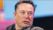  ?? REUTERS ?? Confusing messages from Elon Musk about the company’s remote work policy added to the chaos.