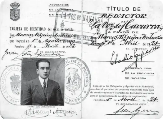  ??  ?? Carnet de prensa de Marcos Aizpún.