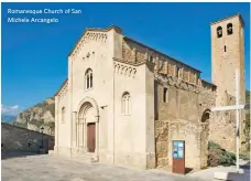  ??  ?? Romanesque Church of San Michele Arcangelo