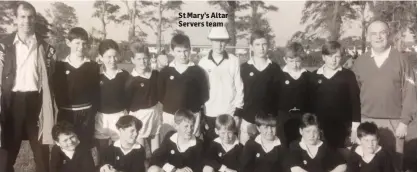  ??  ?? St Mary’s Altar Servers team