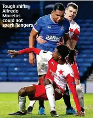  ??  ?? Tough shift: Alfredo Morelos could not spark Rangers