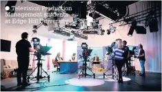  ?? Television Production Management students at Edge Hill University ??