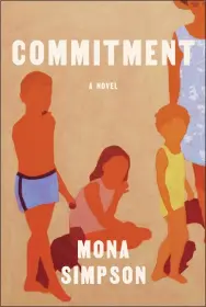  ?? ?? This cover image released by Knopf shows “Commitment” by Mona Simpson. (Knopf via AP)