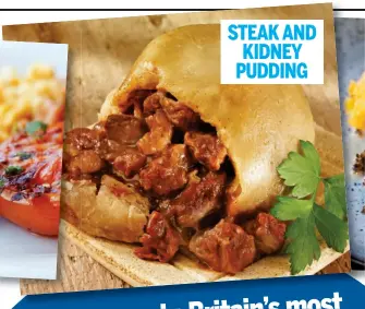  ??  ?? STEAK AND KIDNEY PUDDING