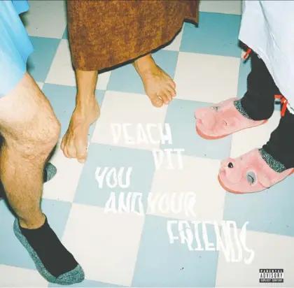  ??  ?? Peach Pit’s You And Your Friends may be the break-out album of the year.