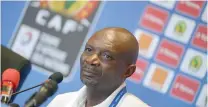  ?? — AFP ?? Zimbabwe’s head coach Callisto Pasuwa speaks during a press conference at Francevill­e stadium in Francevill­e on Saturday ahead of Africa Cup of Nations match against Algeria.