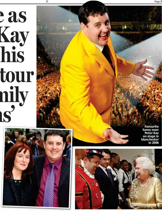  ??  ?? Home-loving man: With his wife Susan in 2003 Favourite funny man: Peter Kay on stage in Manchester in 2006