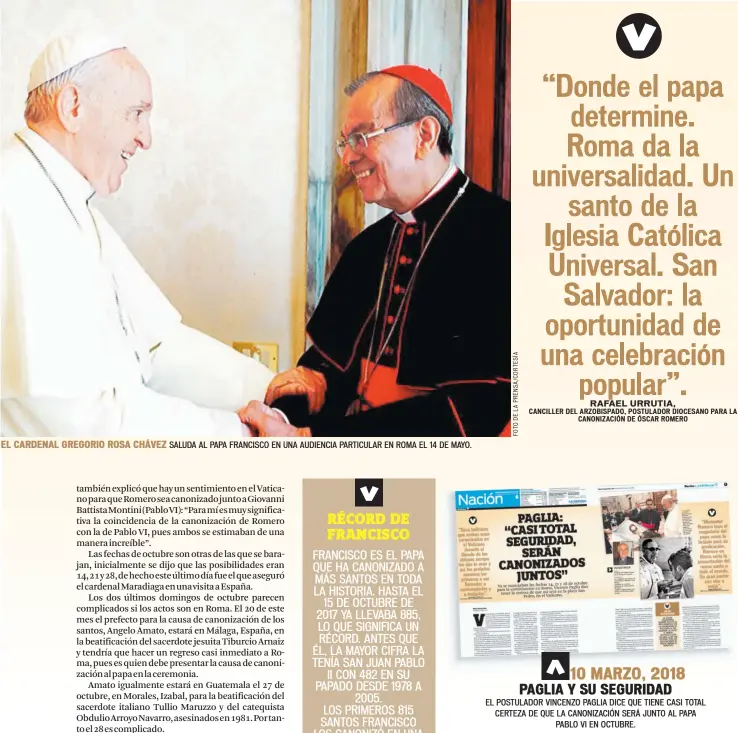  ??  ?? EL CARDENAL GREGORIO ROSA CHÁVEZ SALUDA AL PAPA FRANCISCO EN UNA AUDIENCIA PARTICULAR EN ROMA EL 14 DE MAYO.