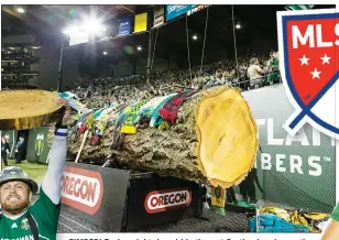  ??  ?? TIMBER! Taylor, right, loved his time at Portland and says the end-to-end nature of games in the MLS is good to watch