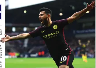  ??  ?? BACK ON FORM: Sergio Aguero celebrates after scoring Man City’s first of the day as they returned to the top of the league with a fine 4-0 win away to West Brom at The Hawthorns