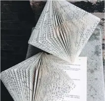  ??  ?? Book-folding projects give old books new life as a piece of visual art.