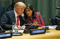  ?? NEW YORK TIMES FILE PHOTO ?? President Donald Trump confers with Nikki Haley, the U.S. ambassador to the United Nations, last month at the U.N. headquarte­rs. Haley resigned Tuesday, leaving the White House with one fewer moderate Republican voice in Trump’s Cabinet.