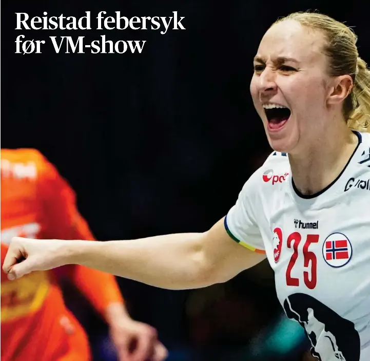 Reistad febersyk før Vm-show - PressReader