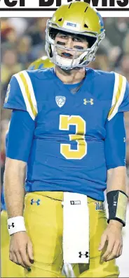  ?? Getty Images ?? CLEVELAND KNOCKS: UCLA quarterbac­k Josh Rosen, projected as one of the top picks in the draft, said he may consider staying in college if the Browns try to take him No. 1.