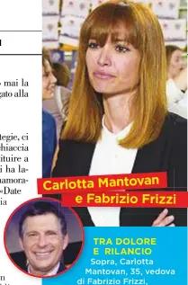  ??  ?? Carlotta Mantovan e Fabrizio Frizzi