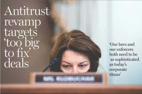  ?? TOM WILLIAMS / POOL / AFP VIA GETTY IMAGES ?? U.S. Senator Amy Klobuchar is the incoming chairwoman of the Senate panel on antitrust law and competitio­n.