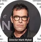  ?? ?? Director Mark Mylod
