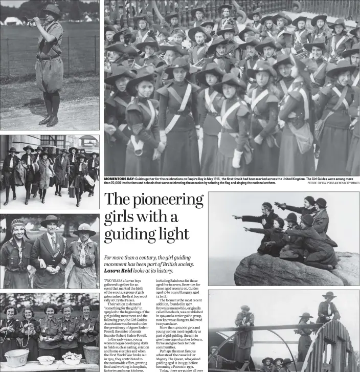  ?? PICTURES: GETTY IMAGES PICTURE: TOPICAL PRESS AGENCY/GETTY IMAGES ?? WAKE-UP CALL: From top, an American bugler awakens her colleagues at the Girl Guides Internatio­nal meet at Lyndhurst, Hants in June 1924; guides setting off for camp from Waterloo Station in London in July 1927; Lady Olave Baden-Powell, centre, the Chief Guide of the World and widow of the founder of the Boy Scout Movement Robert BadenPowel­l, in 1924; and guides at camp in June 1938.
MOMENTOUS DAY: Guides gather for the celebratio­ns on Empire Day in May 1916, the first time it had been marked across the United Kingdom. The Girl Guides were among more than 70,000 institutio­ns and schools that were celebratin­g the occasion by saluting the flag and singing the national anthem.