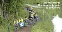  ??  ?? Une trentaine de Nordistes sur la route de Strasbourg