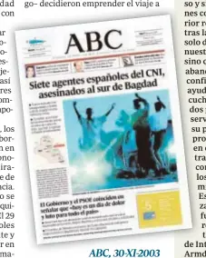  ??  ?? ABC, 30-XI-2003 Hace quince ABC dedicó su portada a la emboscada de Latifiya y ofreció un amplio despliegue sobre los acontecimi­entos