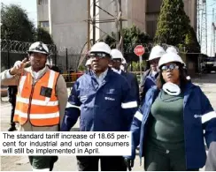  ?? ?? The standard tariff increase of 18.65 percent for industrial and urban consumers will still be implemente­d in April.