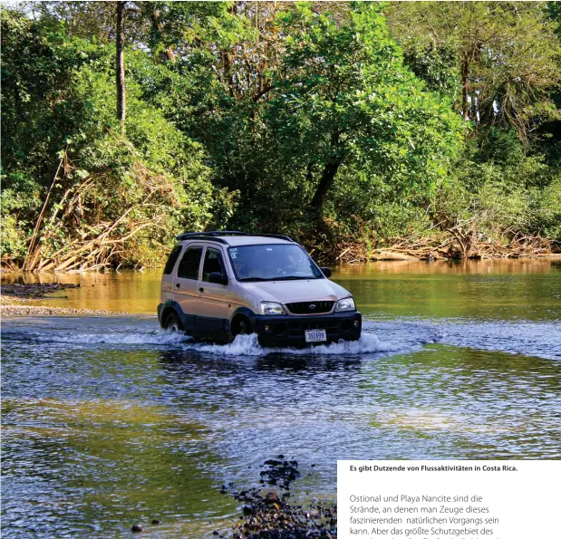  ??  ?? Es gibt Dutzende von Flussaktiv­itäten in Costa Rica.