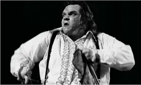  ?? Photograph: Rick Diamond/Getty Images ?? ‘A powerhouse voice that worked with histrionic hard rock’ … Meat Loaf performing in Georgia, 12 April 1978.