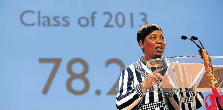  ?? Picture: MOELETSI MABE ?? ON YOUR MARKS: Basic Education Minister Angie Motshekga announces the results of the 2013 matric exams