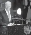  ?? JULIA NIKHINSON AP ?? President Joe Biden addressed a session of the U.N. General Assembly on Wednesday.