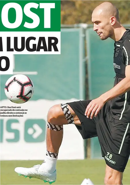  ??  ?? APTO. Bas Dost está recuperado de contusão no joelho direito e ontem já se treinou sem limitações