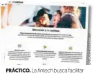  ?? ?? PRÁCTICO. La busca facilitar las transaccio­nes sin uso de efectivo.