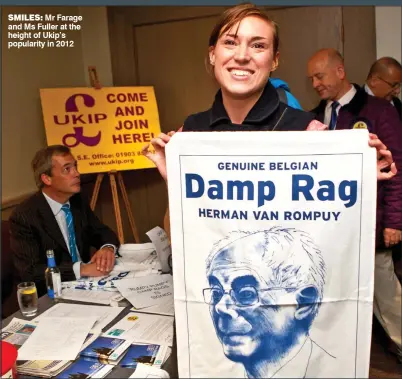  ??  ?? SMILES: Mr Farage and Ms Fuller at the height of Ukip’s popularity in 2012