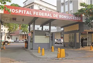  ?? LUCIANO BELFORD ?? Hospital Federal de Bonsucesso, que atenderá pacientes de Covid-19, possui 62% dos leitos fora de operação