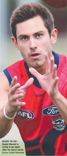  ?? Picture: GLENN FERGUSON ?? READY TO GO: Daniel Menzel is raring to go again after his injury battle.