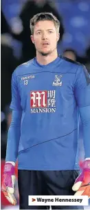  ??  ?? > Wayne Hennessey