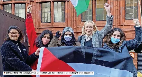  ?? ?? > Sidra Zaffar (left), Sumaya Javaid (second left), and Zoe Plummer (second right) were acquitted
