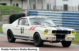  ??  ?? Roddie Feilden’s Shelby Mustang.