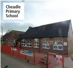  ??  ?? Cheadle Primary School