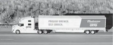  ?? AFP Photo / Aether Films ?? A self-driving truck built by Uber unit Otto cruises in Colorado. Otto said it completed its first commercial delivery by taking a load of beer from Fort Collins, Colo., to Colorado Springs.