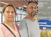  ?? Photo: Nicolette Chambers ?? Farun Latiff and wife Meinaz of Lautoka shopping at Fresh Choice Supwermark­et.