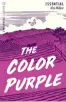  ??  ?? THE COLOR PURPLE, de Alice Walker, Orion Publishing Co (2019), € 12,27.