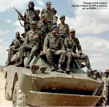  ?? (© D.R.) ?? Passage d’une coupure par des troupes du MPLA angolais sur un BRDM-1.