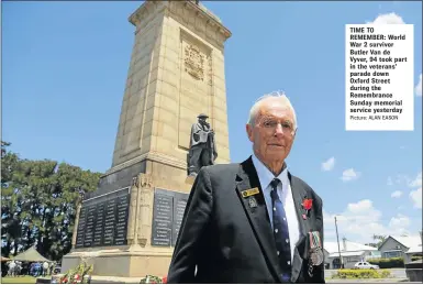  ?? Picture: ALAN EASON ?? TIME TO REMEMBER: World War 2 survivor Butler Van de Vyver, 94 took part in the veterans’ parade down Oxford Street during the Remembranc­e Sunday memorial service yesterday