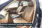  ??  ?? Interior mewah berkat balutan Mbtech Carrera