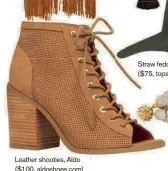  ??  ?? Leather shooties, Aldo ($100, aldoshoes.com)