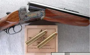  ??  ?? 英国J&amp;L威尔金斯公司生产的­0.700英寸NE口径双­管猎枪与H&amp;H公司生产的0.700英寸NE步枪弹