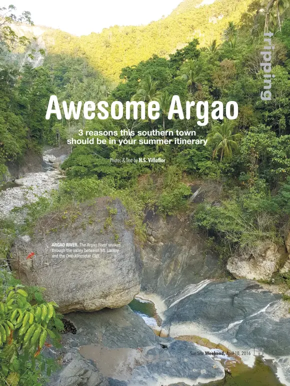  ??  ?? ARGAO RIVER. The Argao River snakes through the valley between Mt. Lantoy and the One-kilometer Cliff.